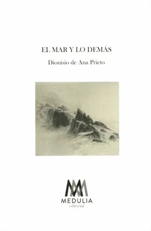 El Mar y lo Demás
