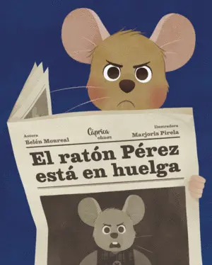 El Ratón Pérez está en Huelga
