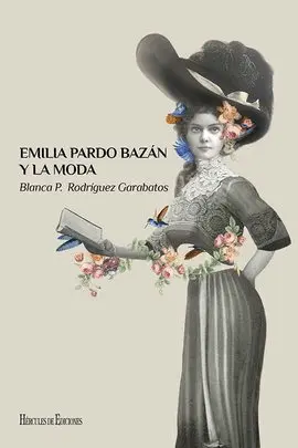 Emilia Pardo Bazán y la Moda