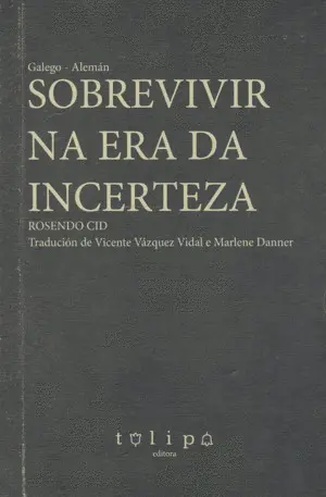 Sobrevivir Na Era Da Incerteza