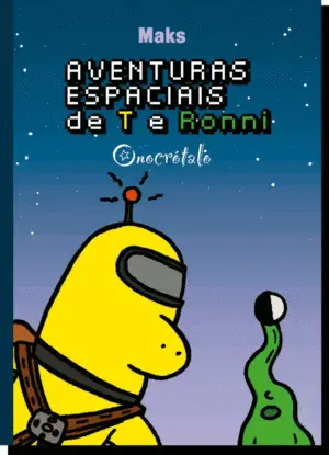 Aventuras Espaciais de T e Ronni