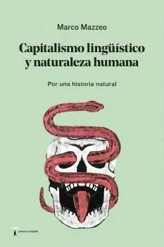 Capitalismo Lingüístico y Naturaleza Humana