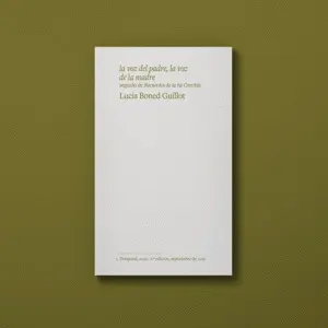 La Voz del Padre, la Voz de la Madre