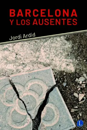 Barcelona y los Ausentes