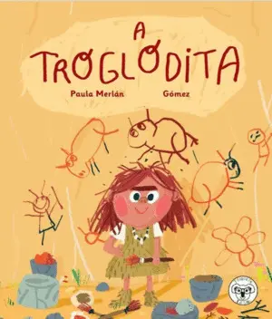A Troglodita (Prehistoria)