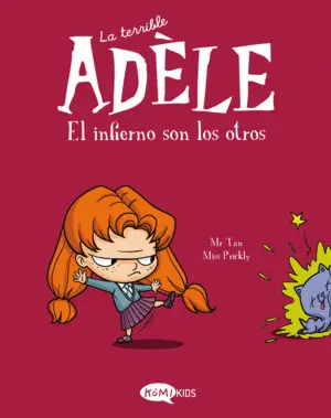 La Terrible Adèle Vol. 2 el Infierno Son los Otros