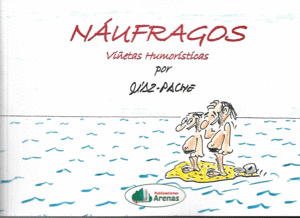 NAUFRAGOS- VIÑETAS HUMORISTICAS
