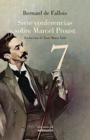 Siete Conferencias Sobre Marcel Proust