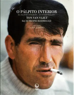 O Palpito Interior. Ton Van Vliet