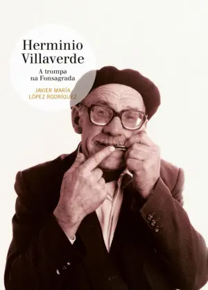 Herminio Villaverde:a Trompa Na Fonsagrada. (+Cd)
