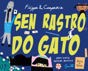 Filippa & Compañía. Sen Rastro Do Gato