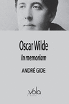 OSCAR WILDE - IN MEMORIAM