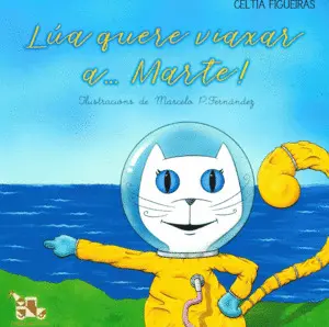 Lúa Quere Viaxar a... marte