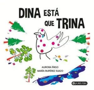 Dina está que Trina (Mayúscilas)