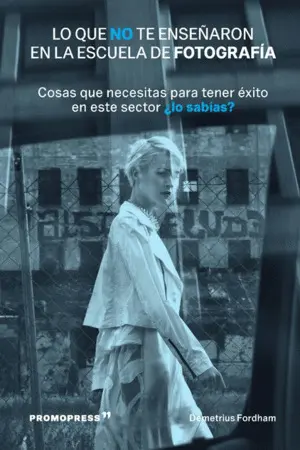Lo que no te Enseñaron en la Escuela de Fotografía