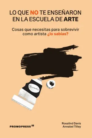 Lo que no te Enseñaron en la Escuela de Arte