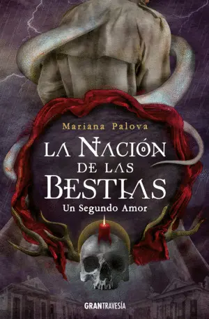 Un Segundo Amor. La Nación de las Bestias 0. 5