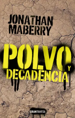 Polvo y Decadencia
