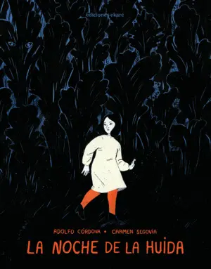 La Noche de la Huida