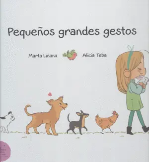 Pequeños Grandes Gestos