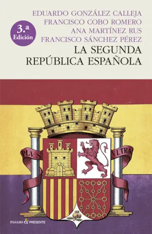 La Segunda República Española (Rústica)