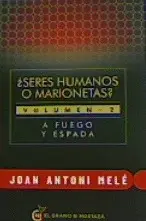 ¿Seres Humanos o Marionetas? Volumen Ii
