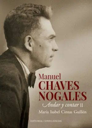 Manuel Chaves Nogales Ii