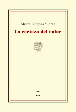 La Certeza del Color