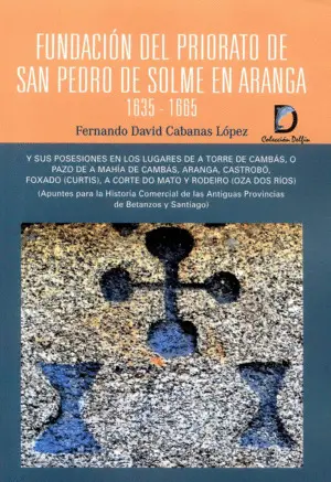 Fundación del Priorato de San Pedro de Solme en Ar