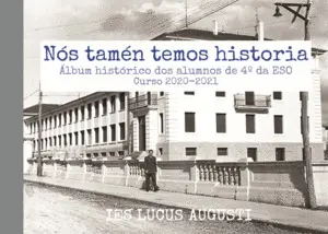 Nós Tamén Temos Historia