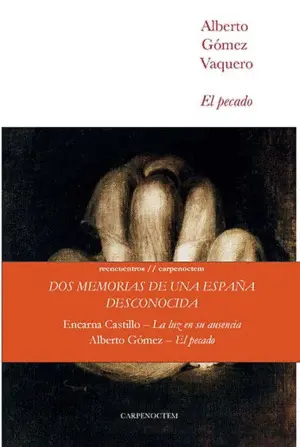 El Pecado / la Luz en Su Ausencia (Pack)