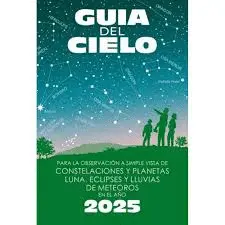 Guía del Cielo 2025