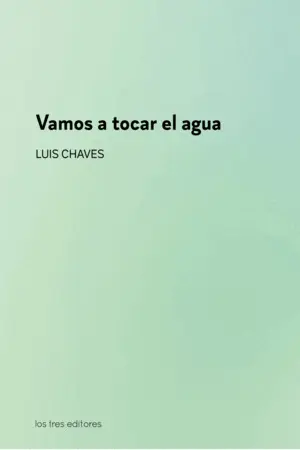 Vamos a Tocar el Agua