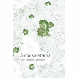 A Cousa Eterna