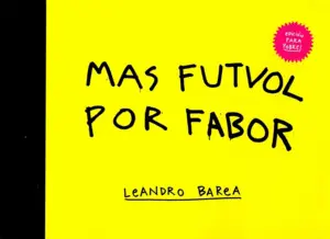 Mas Futvol por Fabor 2ªed.