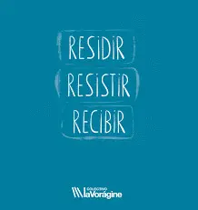 Residir Resistir Recibir