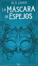 La Mascara de Espejos