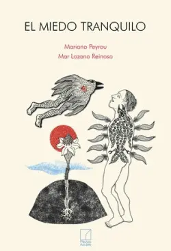 El Miedo Tranquilo