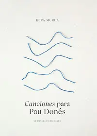 Canciones para Pau Donés