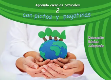 Aprendo Ciencias Naturales 2 con Pictos y Pegatinas