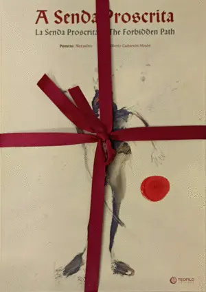 A Senda Proscrita