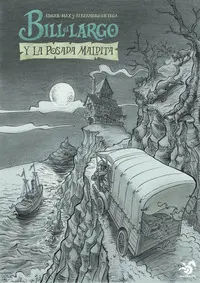 Bill el Largo y la Posada Maldita