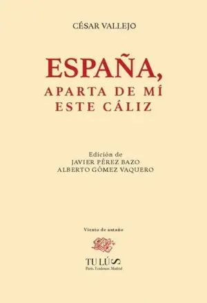 España, Aparta de mi ese Cáliz