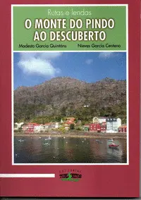 O Monte Do Pindo Ao Descuberto.