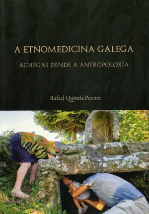 A Etnomedicina Galega