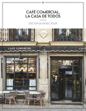 Café Comercial, la Casa de Todos
