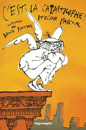 C'est la Catastrophe!