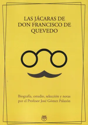 Jácaras de Don Francisco de Quevedo, las