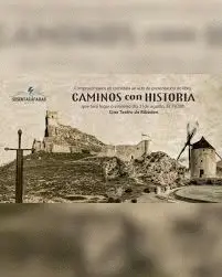 Caminos con Historia