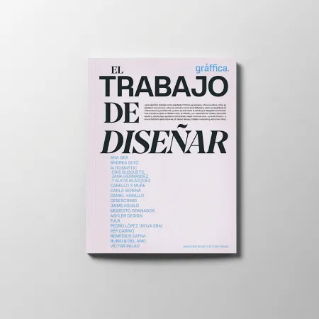 Revista Gràffica 37 el Trabajo de Diseñar